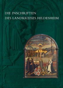 Die Inschriften des Landkreises Hildesheim. Coverbild mit freundlicher Genehmigung des Reichert Verlags